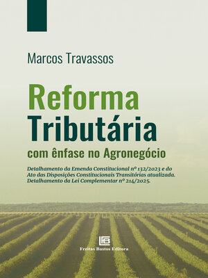 cover image of Reforma Tributária com Ênfase no Agronegócio
